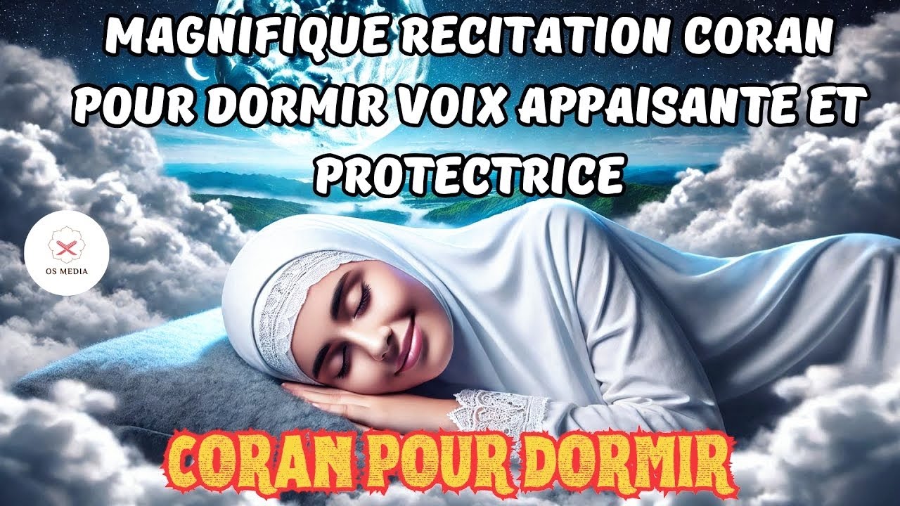 LO-FI CORAN POUR DORMIR - DOUCES RÉCITATIONS LE CORAN ET LE REPOS DE L’ÂME