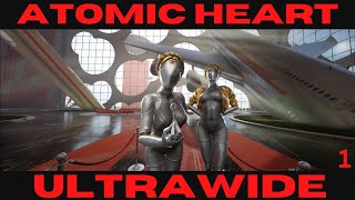 No Gods Or Kings, Only Man. - Atomic Heart Opening - No Commentary - Subtitles