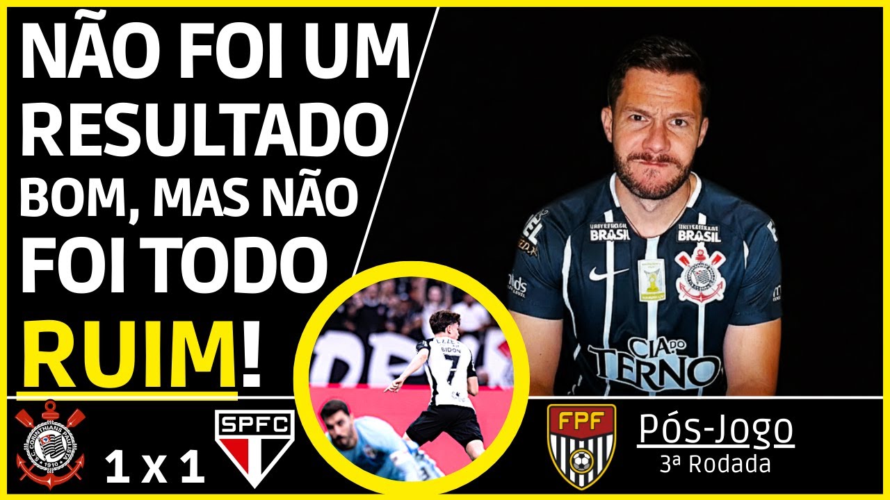 CORINTHIANS 1 x 1 SÃO PAULO - BIDON EVITA O PIOR! | PÓS-JOGO PAULISTÃO 2026