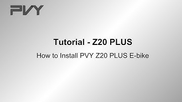 Tutorial | How to Install PVY Z20 PLUS E-bike