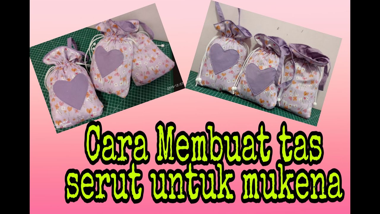  Cara Membuat Tas Mukena  YouTube