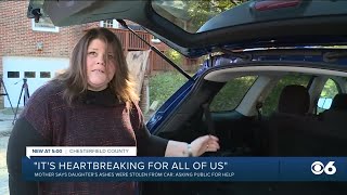 Daughter's ashes stolen from mom's car