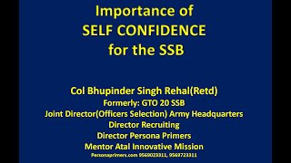 Importance of Self Confidence at the SSB