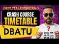 First Year Engineering Crash Course Timetable | DBATU | Pradeep Giri Sir