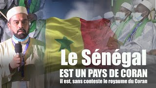 Le Sénégal est un pays de Coran, il est, sans conteste le royaume du Coran / Dr Kamal de Algeria