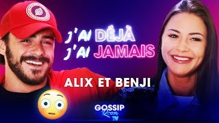 BENJI & ALIX (LES MARSEILLAIS) : 'J'AI DÉJÀ / J'AI JAMAIS'