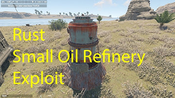Rust - Refinery Exploit