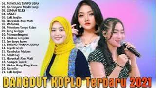 YENI INKA , Woro Widowati , Syahiba Saufa | DANGDUT KOPLO Terbaru 2021 FULL ALBUM