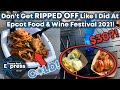 DON'T MAKE THESE FOOD & WINE MISTAKES! Best & Worst Epcot International Food & Wine Festival 2021