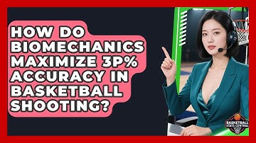 How Do Biomechanics Maximize 3P% Accuracy In Basketball Shooting? - Basketball Stats Central