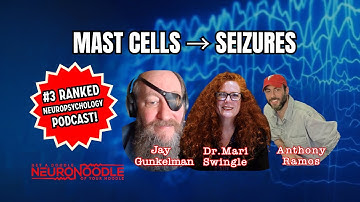 Mast Cell Activation, Auto-Thresholding & Hot Cingulate | NeuroNoodle Neurofeedback Podcast