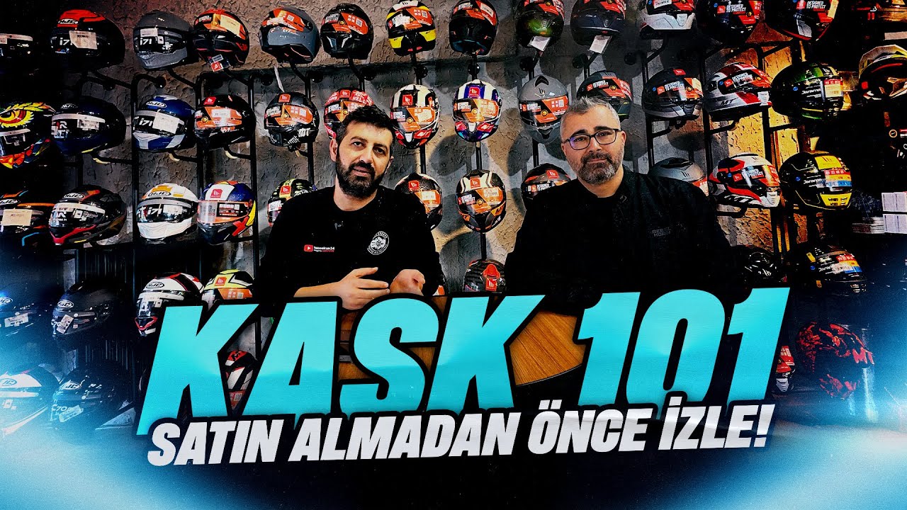 KASK 101: Satın Almadan Önce İzle 