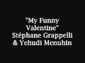 My funny valentine  stphane grappelli  yehudi menuhin