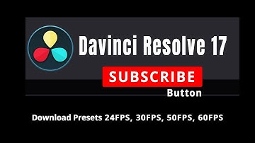 Subscribe Button in Davinci Resolve 17 For YouTube Creators | Download in Description