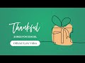 Thankful I Official Lyric Video I Songs For School mp3