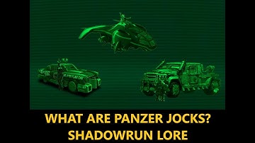 Shadowrun Lore: What are The Riggers Known as Panzer Jocks