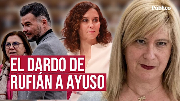 El dardo de Rufián a Ayuso tras el escándalo de Leire Díaz: "Iría pa'lante"