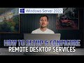 [2024] Install and Configure Remote Desktop Services in Windows Server 2022