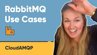 RabbitMQ Explained  Use Cases