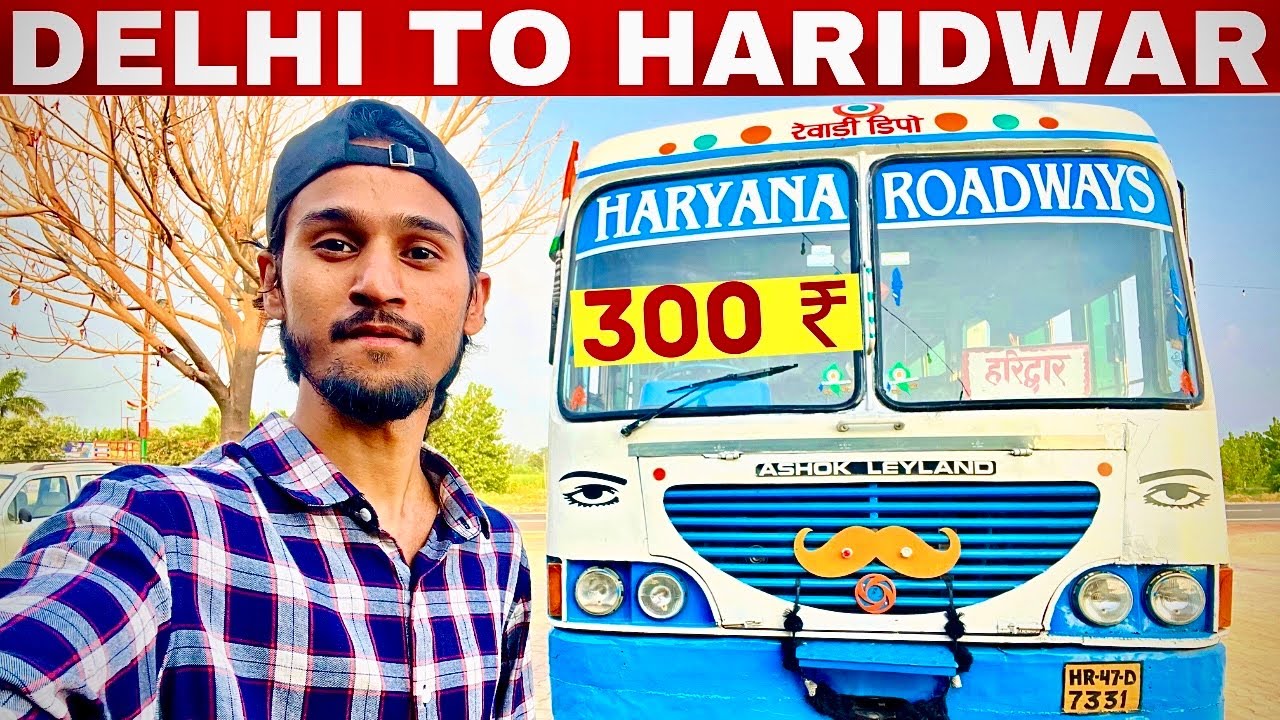 Delhi To Haridwar By Bus | Delhi To Haridwar Haryana Roadways