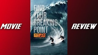 Point Break Movie Review