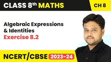Algebraic Expressions and Identities - Exercise 8.2 | Class 8 Maths Chapter 8