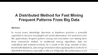 A Distributed Method for Fast Mining Frequent Patterns From Big Data