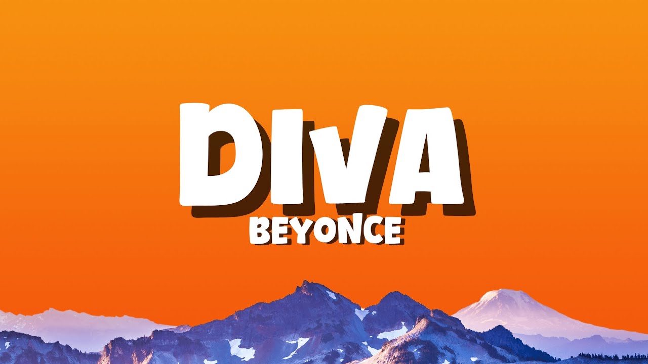 Beyoncé - Diva [Lyrics] - YouTube