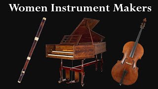 Women Instrument Makers