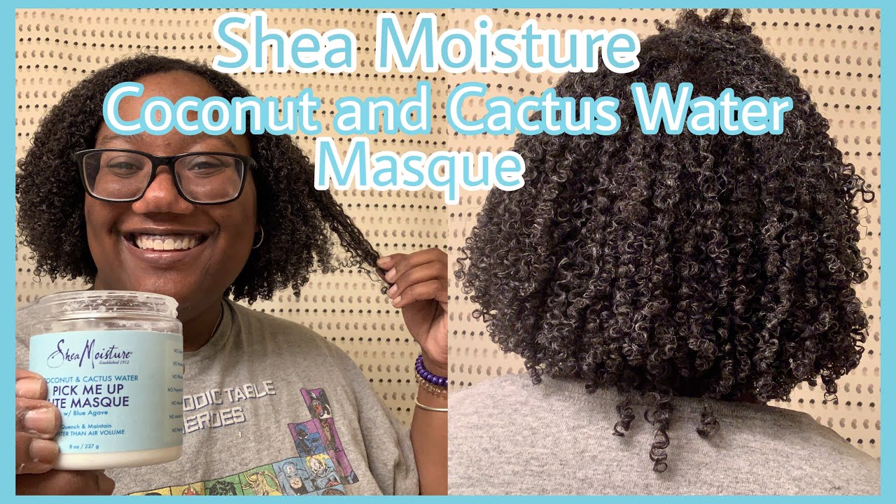 Shea Moisture Coconut And Cactus Water Pick Me Up Lite Masque Review Demo Curly Tells Youtube