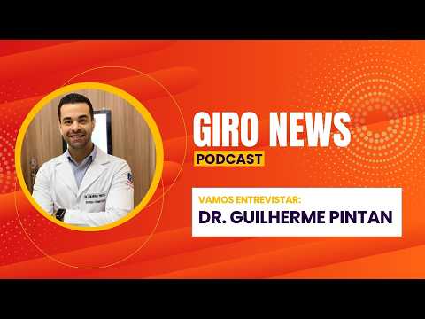 Giro News: Dr. Guilherme Pintan fala sobre saúde do joelho