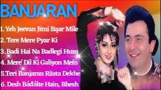 Banjaran (GuR) (1991) - All Songs |Laxmikant-Pyarelal | Anand Bakshi