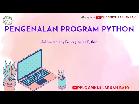 PENGENALAN PEMROGRAMAN PYTHON PART 1