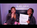 Who&#39;s Most Likely To ? Girl Talk