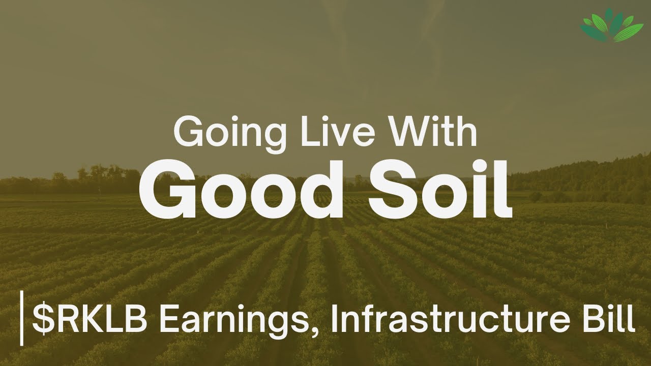 Rocket Lab Earnings, Infrastructure Bill, TSLA Price Action Going