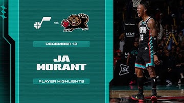 Ja Morant Highlights vs. Utah Jazz