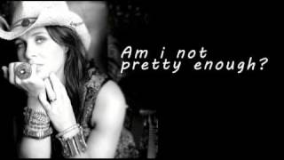 Not pretty enough - Kasey Chambers (Lyrics) Resimi