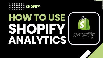 How to Use Shopify Analytics | Track Sales, Traffic & Store Performance
