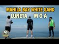 Manila bay white sand  luneta re open  moa sea side  ghaspayreyt