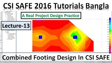 Design Combined Footing Using CSI SAFE Result | Taking critical Decision for this foundation | L-13