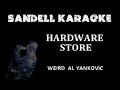 Weird al yankovic  hardware store karaoke