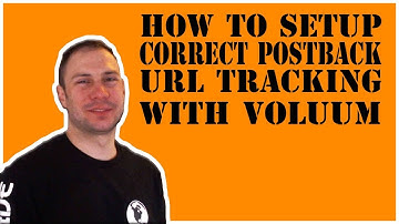 How To Setup Correct Postback URL Tracking With Voluum Maxbounty Example