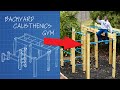 How to Build a Backyard Calisthenics Gym | Ninja Warrior Course