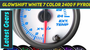 GlowShift White 7 Color 2400 F Pyrometer - Review 2023