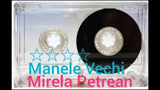Mirela Petrean - Mama din suflet mi-esti draga (2001) Manele Vechi