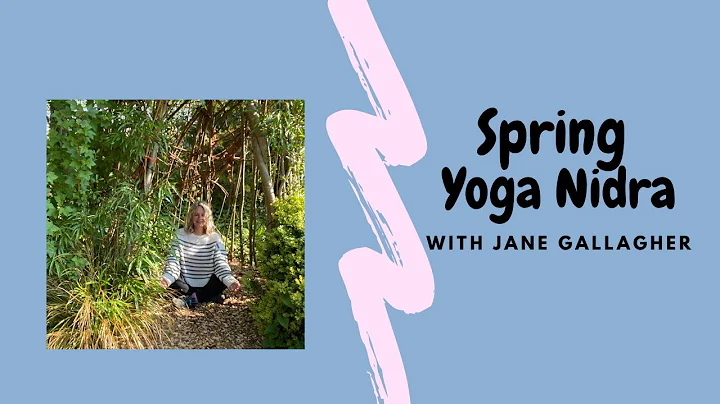 A Spring Yoga Nidra