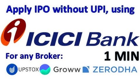 How to Apply for an IPO Using ICICI net Banking for Upstox/Groww/Zerodha without UPI; ASBA in 1 min