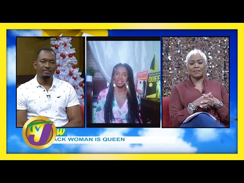 Black Woman is Queen | TVJ Smile Jamaica