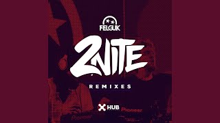2Nite (Groove Delight & Invad3R Remix)