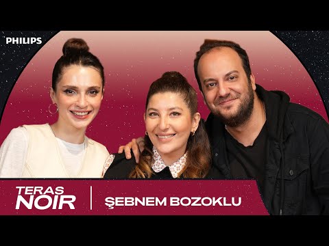 Sarsılan Kaideler & Şahsiyet | Konuk: Şebnem Bozoklu| Meriç Aral ve Efe Tunçer ile Teras Noir #10